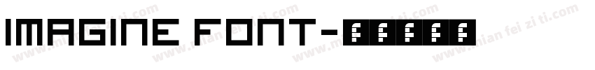 Imagine Font字体转换